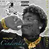 Goldboy Sosa - Cinderella - Single